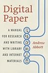 Digital Paper: A Manual for Research and Writing with Library and Internet Materials