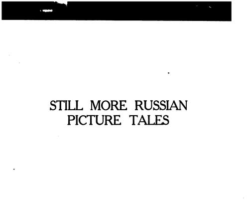 Still More Russian Picture Tales