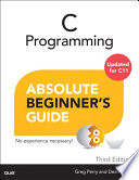 C Programming Absolute Beginner's Guide