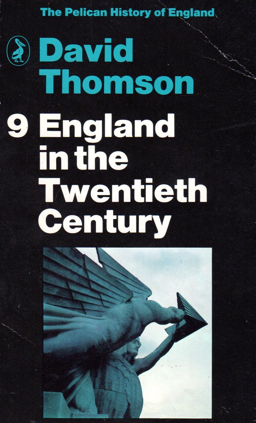 England in the 20th Century, 1914-1979: Volume 9