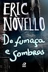 De fumaca e sombras