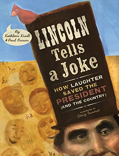 Lincoln Tells a Joke: How Laughter Saved the President