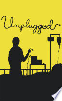 Unplugged
