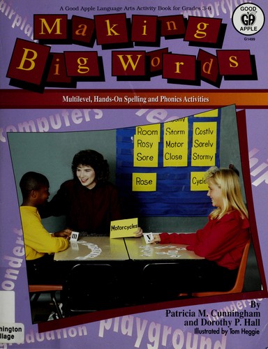 Making Big Words, Grades 3 - 6