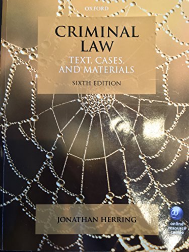 Criminal Law: Text, Cases, and Materials