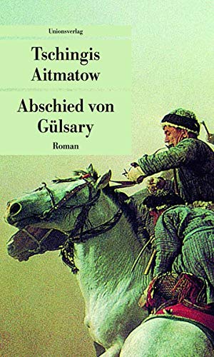 Abschied von Gulsary