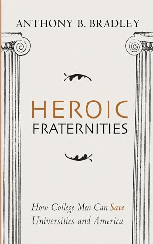 Heroic Fraternities