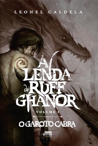 A LENDA DE RUFF GHANOR - O GAROTO-CABRA - VOL. 1