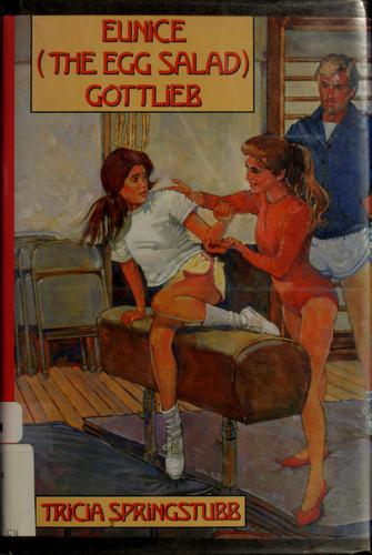 Eunice (The Egg Salad) Gottlieb