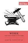 Work and Our Labor in the Lord