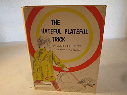 The Hateful Plateful Trick
