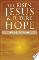 The Risen Jesus & Future Hope