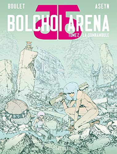Bolchoi Arena T.2: La somnambule