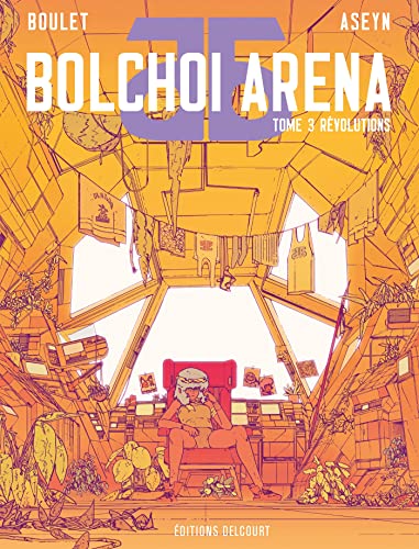 Bolchoi Arena T.3: Revolutions