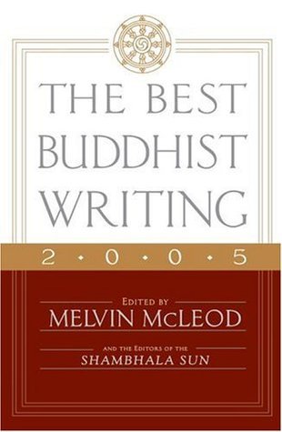 The Best Buddhist Writing 2005