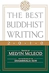 The Best Buddhist Writing 2010