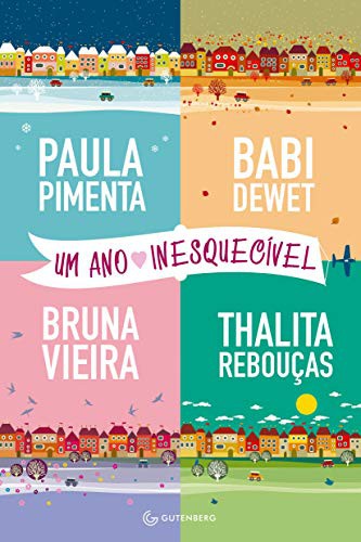 Um ano inesquecivel