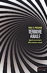 Terrore anale: Appunti sui primi giorni della rivoluzione sessuale