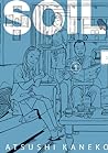 Soil, tome 1