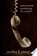 Whatever Happened to Janie?