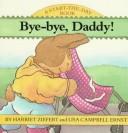 Bye, Bye, Daddy!