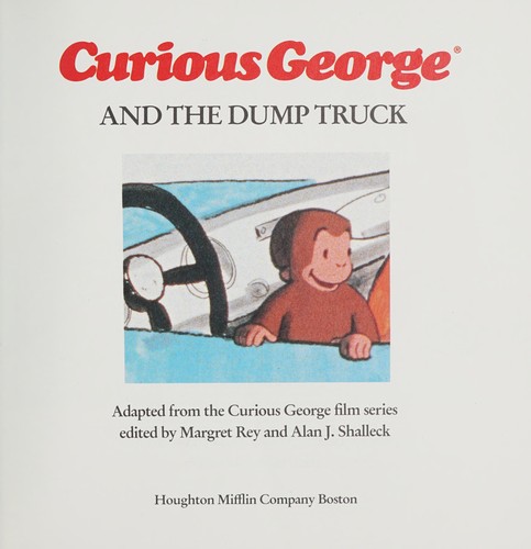 Curious George and the Dump Truck