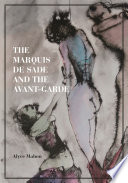 The Marquis de Sade and the Avant-Garde