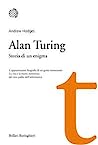 Alan Turing. Storia di un enigma