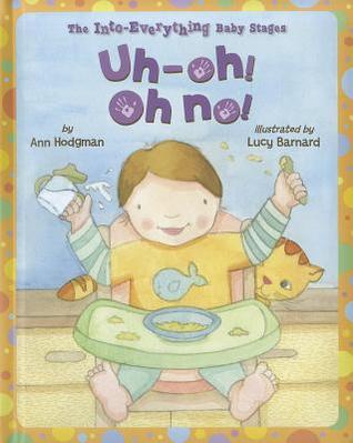 Uh-Oh! Oh No!
