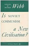 Is Soviet Communism a New Civilisation?