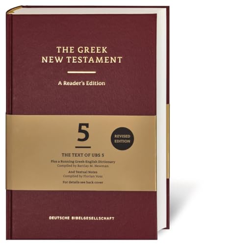 The Greek New Testament. A Reader's Edition