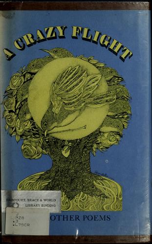 A Crazy Flight, and Other Poems