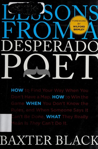 Lessons from a Desperado Poet