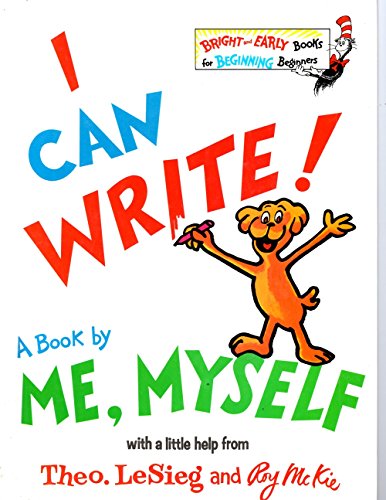 I Can Write! A Book by Me, Myself