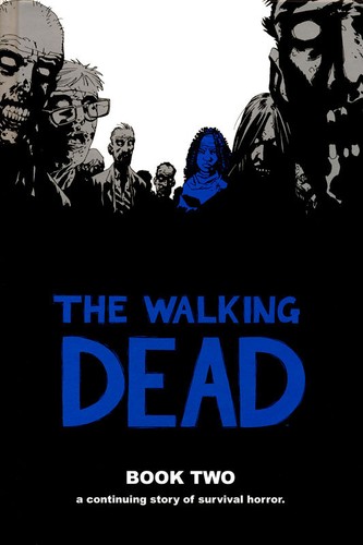 The Walking Dead, Book Two