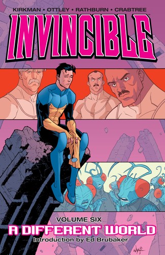Invincible, Vol. 6: A Different World