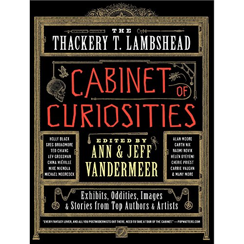 The Thackery T. Lambshead Cabinet of Curiosities