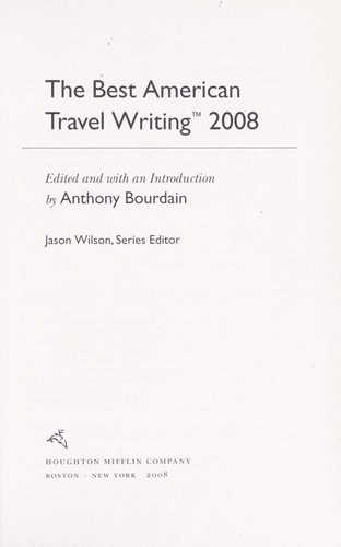 The Best American Travel Writing 2008