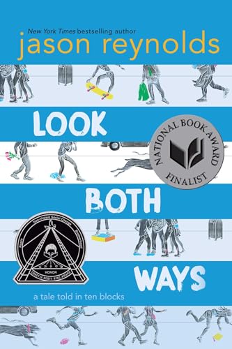 Look Both Ways A Tale Told in Ten Blocks