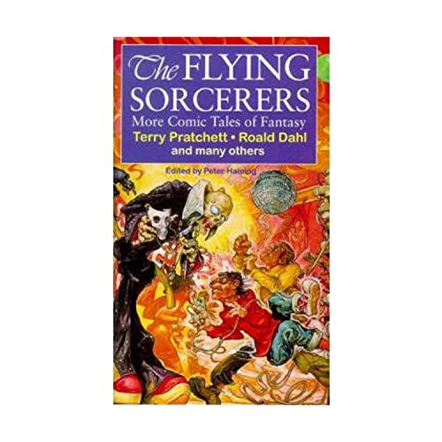 The Flying Sorcerers: More Comic Tales of Fantasy