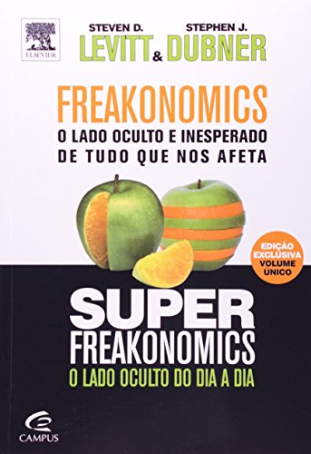 Freakonomics + Superfreakonomics