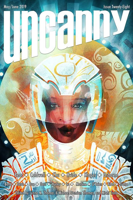 Uncanny Magazine Issue 28: May/June 2019