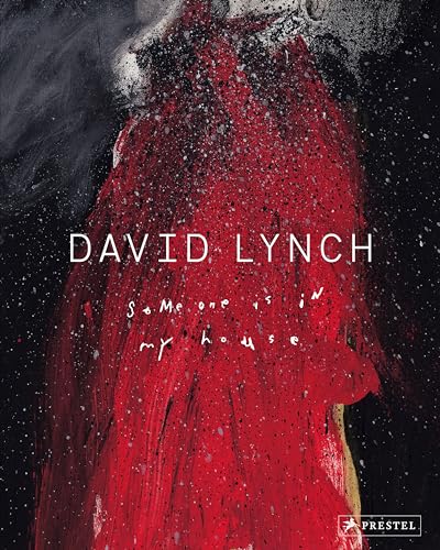 David Lynch: Someone is in My House