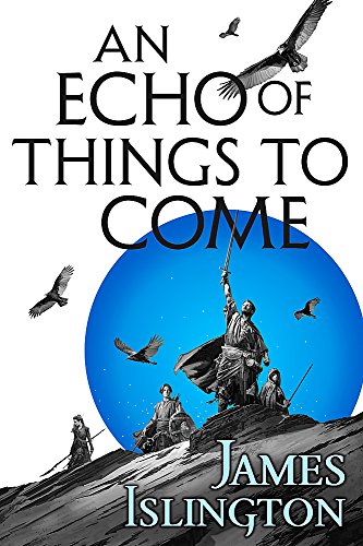 An Echo of Things to Come