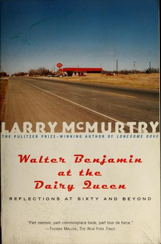Walter Benjamin at the Dairy Queen: Reflections on Sixty and Beyond