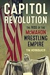 Capitol Revolution: The Rise of the McMahon Wrestling Empire