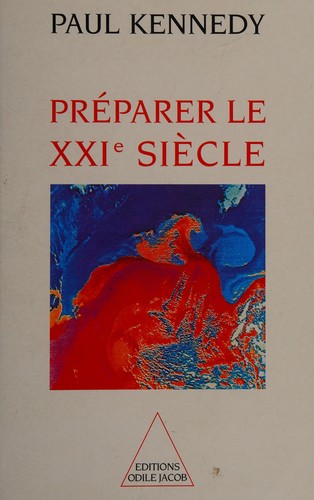 Preparer le XXIe siecle