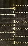 Lost Signals