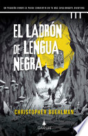 El ladron de lengua negra
