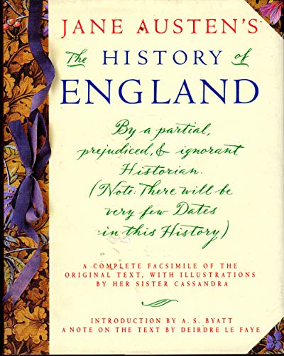 The History of England by a Partial, Prejudiced and Ignorant Historian